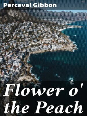 cover image of Flower o' the Peach